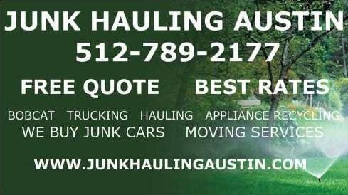 Junk Hauling Austin  512-789-2177  FREE QUOTE