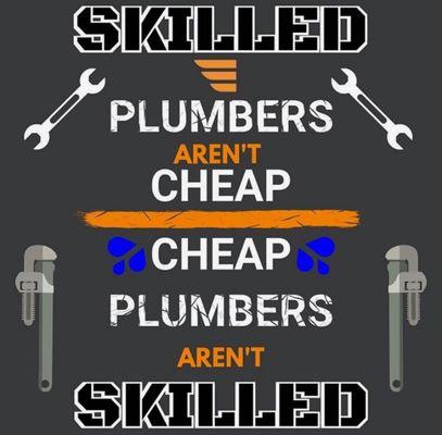 But we are skilled and affordable. The best of both worlds. And here to help you get through these times.