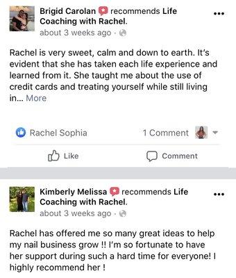 My clients are such amazing people!! Check out my facebook page "Life Coaching with Rachel"