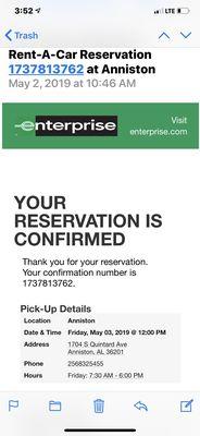 This is my reservation made online, because it's CONFIRMED, one would think he had a car! Not true!