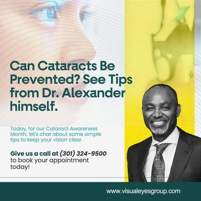 See tips on preventing Cataract from Dr Alexander himself.