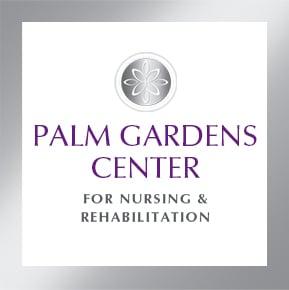 Palm Gardens Nursing & Rehabilitation manages the medical care of senior citizens who require restorative rehabilitative service long term c