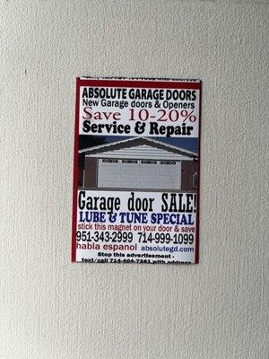 Tacky magnet stuck on my new garage door. Where's your CSLB license #? Keep your junk ads off my property!