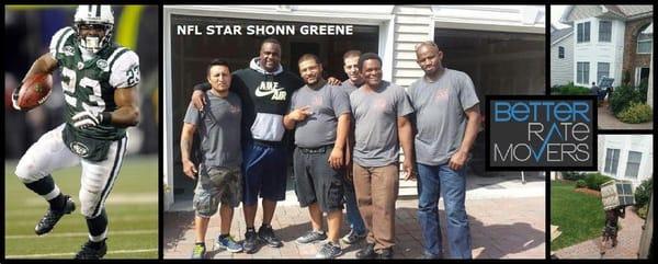 Better Rate Movers helped NFL star Shonn Greene Relocate from NY after his NY JETS tenure.