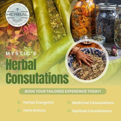 Medicinal consultations offered by your Herbal Mystic. In person or virtual options available.