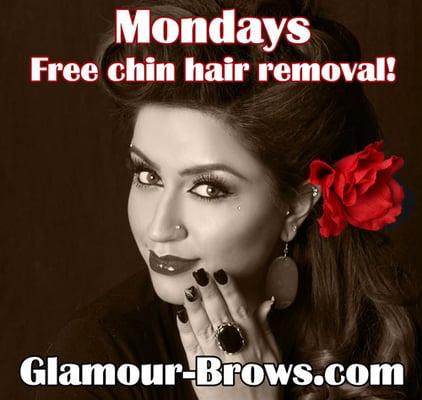 Mondays: free chin hair removal!