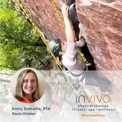 Have you met Emily Domaille, Physical Therapy Assistant? She is also a dedicated rock climber.