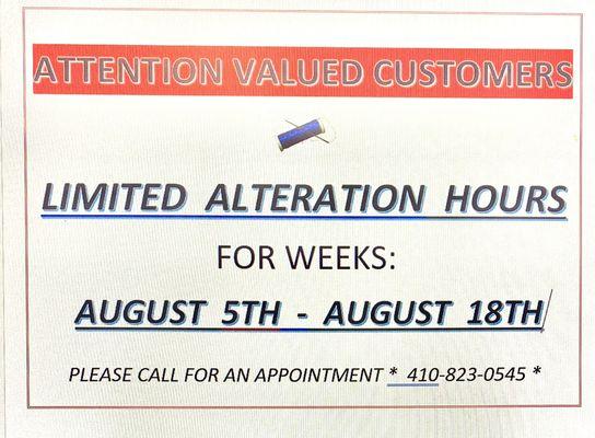 Please take note of our special alteration hours