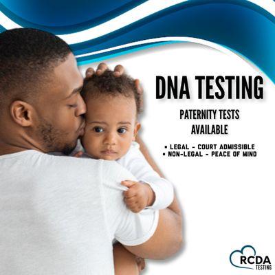 DNA Testing available for Paternity test. Legal and Non-Legal options upon request.