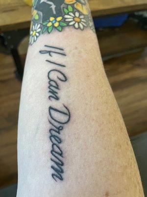 This shows the underside of my arm. The lettering was free hand, no font used.