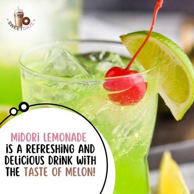 Midori Lemonade is sweet with a lovely melon flavor or accent. Midori Lemonade is a delicious, bright green, muskmelon-flavored drink.