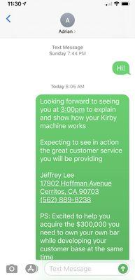 Text requesting to confirm appointment - never answered and never came