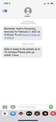 Text notification from Canyon Canines that my dog was ready to be picked up and to "Please pick up within 1 hour."