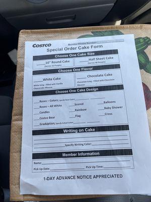 Cake Order Form - Must be handed in, in person. They said today 05/26/24 that they don't make sheet cakes without an order form anymore