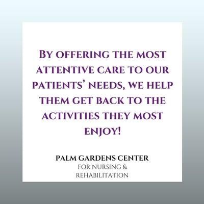 By offering the most attentive care to our patients' needs, we help them get back to the activities they most enjoy.