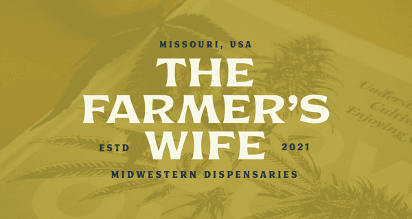 The Farmer's Wife Medical Marijuana Dispensary - Mountain Grove