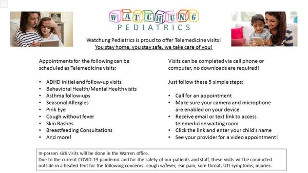 Watchung Pediatrics is proud to offer Telemedicine visits!
You stay home,  you stay safe,  we take care of you!