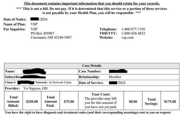 I did not see Dr Nguyen during this appointment even thought I was schedule to see Dr Nguyen. This is my insurance statement of benefits.