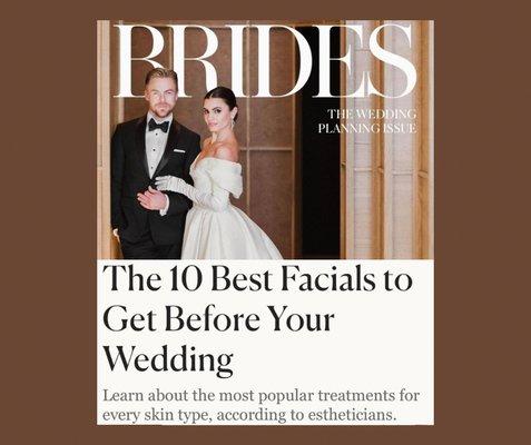 Three of my facials were included in Brides Magazine 10 Best Facials!