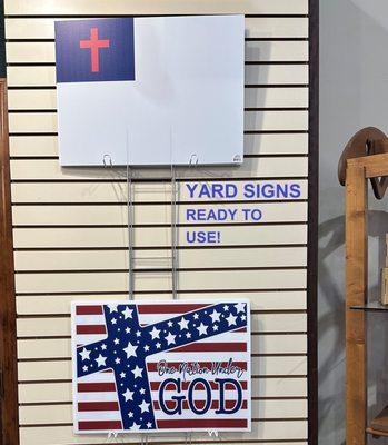 Yard Signs to show your belief in God.