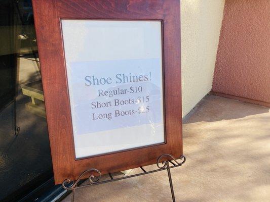 Yes, we do shoe shines!