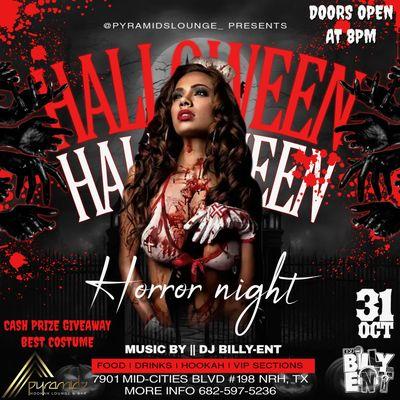 Enjoy a "Horror Night" party with a live DJ, and a night filled with food, drinks, hookah, and VIP sections.