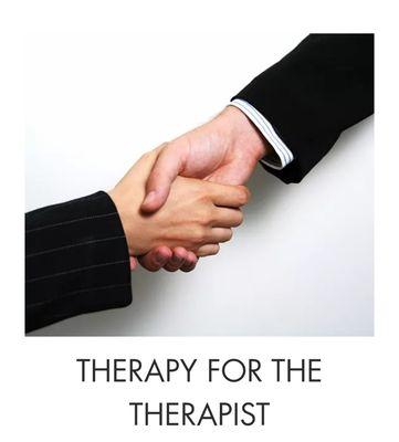 Therapy for the Therapist