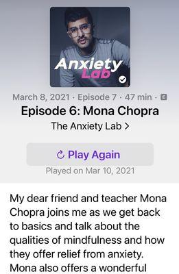 Mona was a guest on the Anxiety Lab podcast in 2021