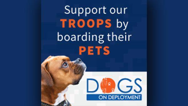 Support our troops by boarding their pets.