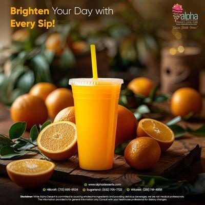 Squeeze the day with our zesty Orange Juice at Alpha Dessert. It's fresh, it's bright, and it's made just for you.