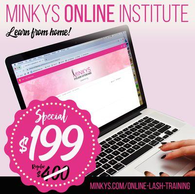 Learn from home!.  Sign Up now! www.minkysinstitute.com