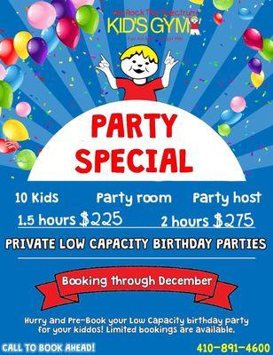 Birthday Parties are always private!