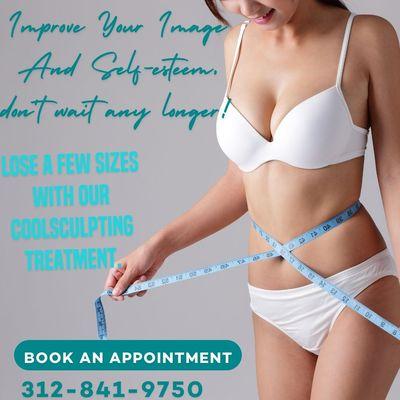 Improve your image and self-esteem, don't wait any longer!
 Treat yourself to a coolsculpting treatment and eliminate those extra pounds