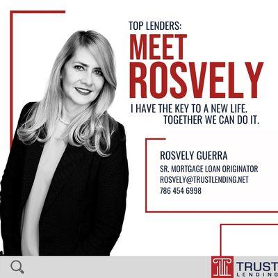 Meet Top Lender, Rosvely Guerra  " I have the key to a new life. Together we can do it ".   #TrustLending #TrustedLender