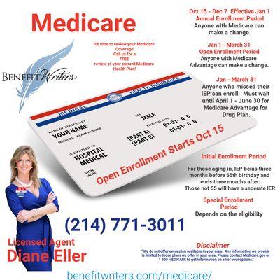 Medicare Open Enrollment 
Oct 15 to Dec 7