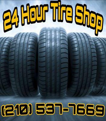 24 Hour Tire Shop, Always ON CALL!! Mobile Tire Services, Flat Repairs, Spare Installations, Tire Changes, Fuel Delivery, Jumpstarts.