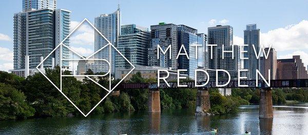 Although Matthew Redden earned his real estate license in 2000, it wasn't until moving to Austin from New York City in 2009 t...