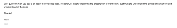 Emails asking for clinical justification for prescribing Ivermectin, with no response.