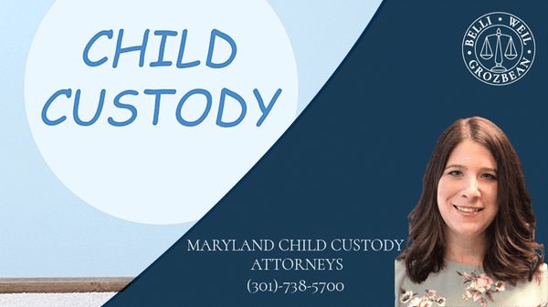 MARYLAND CHILD CUSTODY ATTORNEYS