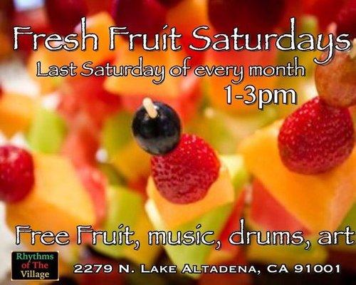 FRESH FRUIT SATURDAYS good vibes, live music, free tasty fruit...