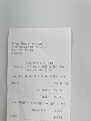 Receipt to show I paid for the $60 interior supreme even though the inside of my car wasn't even vacuumed