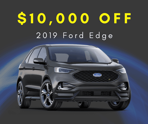 Save $10,000 on remaining 2019 Ford Edge SUV