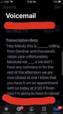 Voicemail about my appointment being canceled.