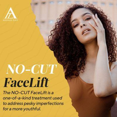 The No-Cut Skin Tightening | No-Cut Face Lift | No-Cut Tummy Tuck | No-Cut Butt Lift are NON-SURGICAL ways of improving the skin's with age