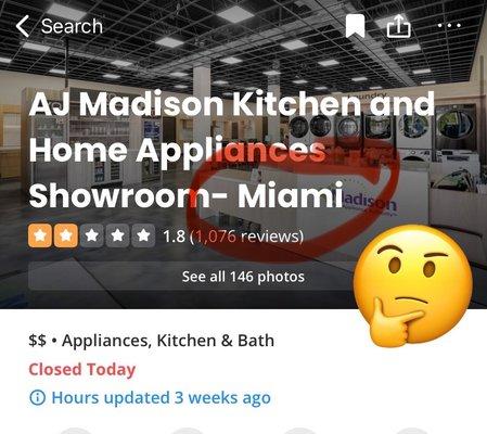 AJ Madison changed their address on their Yelp page so their 1000 or so negative reviews are now showing up as their showroom in Miami.