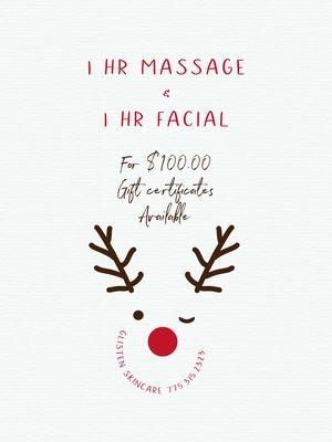 Need a last minute gift?  1 hr Massage & 1 hr Facial... $100.00. Call today 775.315.2323