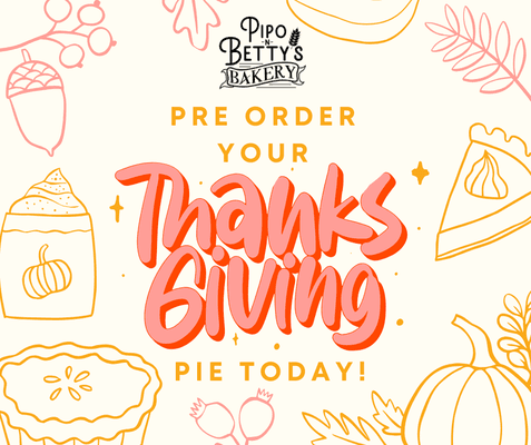 Call us today to place your Thanksgiving Pie Order!