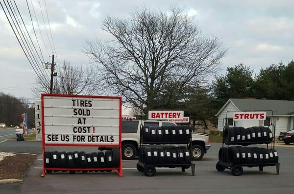 Tires sold at cost. Call us for details today! !