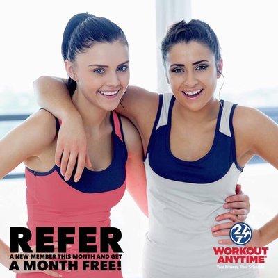 Members....refer a NEW member to Workout Anytime Cumming, and get one free month of monthly dues for every NEW member you refer!