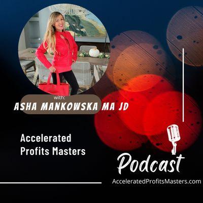 I'm delighted to share with you my podcast and website perfect for business development www.AcceleratedProfitsMasters.com